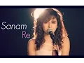 Download Lagu Sanam Re | Female Cover by Shirley Setia ft. Kushal Chheda | (Arijit Singh)