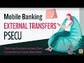 PSECU Mobile Banking External Transfers