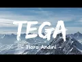 Tega - Tiara Andini (Vidio Lirik)