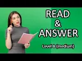 Reading Comprehension Practice with answers - Level B medium