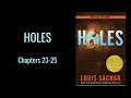 7 Holes Chapters 23-25