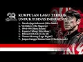 Download Lagu MENYALA‼️ KUMPULAN LAGU TIMNAS INDONESIA TERBAIK - CHANTS ULTRAS GARUDA