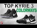 Top 10 Kyrie 3 Colorways
