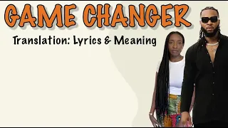 flavour game changer dike afrobeats translation lyrics and meaning