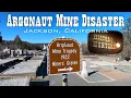 Argonaut Mine Tragedy of 1922 - Jackson California