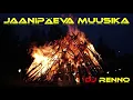 Jaanipäeva Muusika - Dj Renno