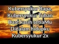 Download Lagu Ku bersyukur bapa (Lagu rohani)