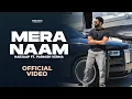 Download Lagu Mera Naam : Harjaap Ft. Parmish Verma (Official Video) Juke Dock