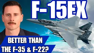 Is The F-15EX Eagle The Best Fighter Jet Ever Made