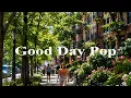 POP PLAYLIST New York Summer Refreshing Groovy Pop Cafe Work Relax