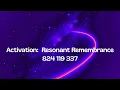 Download Lagu Activation: Resonant Remembrance (Light Code 814 119 337)