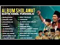 Download Lagu KUMPULAN SHOLAWAT SANTRI KENDIL FULL ALBUM || LIVE SANTRI KENDIL PURWOREJO