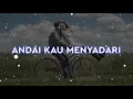 Download Lagu Andai Kau Menyadari cover \u0026 lirik