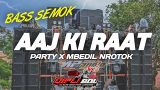 dj viral aaj ki raat terbaru cocok buat cek sound