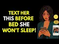 Say These 6 Good Night Messages and She ll Think About You All Night - STOICISM