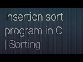 Insertion sort program in c c inserion sort