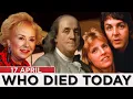 Who Died Today l Famous Deaths on This Day 17 APRIL