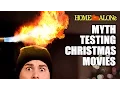 Myth-testing Christmas movies with Science Experiments