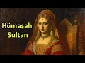 Lagu Hümaşah Sultan: Kleindochter van een rijk #HümaşahSultan #OttomaanseRijk #OttomaansePrinses