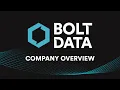 Bolt Data - Company Overview