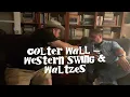 S2E10: Sipping One Song: Colter Wall - Western Swing & Waltzes