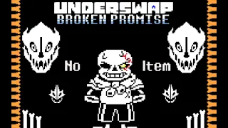  underswap broken promise sans fight all phase no item 