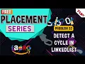 Detect a Cycle in Linked List Amazon Samsung Microsoft