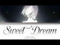 Sweet Dream - Extended version - Alien Stage - Vivinos - Color Coded Lyrics