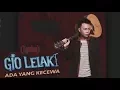 Download Lagu ADA YANG KECEWA - GIO LELAKI karaoke download ( tanpa vokal ) cover