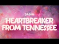 Download Lagu dasha✨  - heartbreaker from tennessee ✨ ~ lyrics