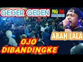 Download Lagu Ojo Dibandingke Abah Lala ft. OM 86 (Ricuh) Tawuran - Gatakrejo Sukorejo Musuk