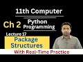 Package Structures in Python Class 11 computer chapter 2 Python Programming Qais Ali Khan
