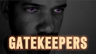 The Gatekeepers