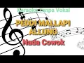 Download Lagu PEDDI MALLAPI ALLUNG || Nada Cowok Tanpa Vokal