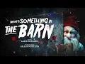 Lasse Enersen: There's Something in the Barn Theme [Extended by Gilles Nuytens]