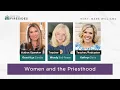 Women and the Priesthood Ganel-Lyn Condie Wendy Bird-Reese Kathryn Davis Digital Fireside
