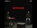 Better Days (Song Session) - Ryan Ellis & Essential Worship
