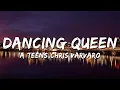 Download Lagu A*Teens, Chris Varvaro - Dancing Queen (Chris Varvaro 2024 Remix) (Lyrics)
