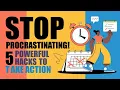 5 Powerful Hacks to Overcome Procrastination Boost Your Productivity Instantly