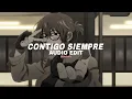 Download Lagu contigo siempre [edit audio]