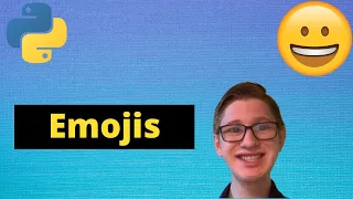 HOW TO USE EMOJIS IN PYTHON Python Tutorial 59