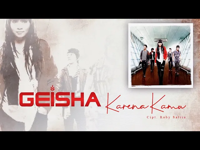 Download MP3 Geisha - Karena Kamu (Official Lyric Video)