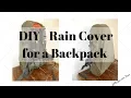 Download Lagu DIY - Backpack Rain Cover