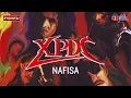 Download Lagu Nafisa - XPDC (Lirik Video)