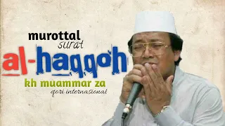 Download MUROTTAL MUAMMAR ZA - Q.S AL-HAQQOH MP3