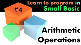 Learn Small Basic Programming - Arithmetic Operations