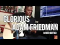 Download Lagu Adam Friedman - Glorious - Andrew Polanski (cover)