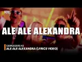 Download Lagu Gebroeders Ko - Ale Ale Alexandra (Lyrics Video)
