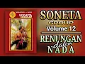 Download Lagu SONETA GROUP VOLUME 12 - RENUNGAN DALAM NADA FULL ALBUM