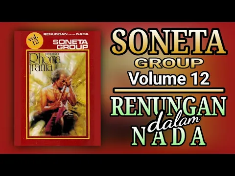 Download MP3 SONETA GROUP VOLUME 12 - RENUNGAN DALAM NADA (FULL ALBUM)